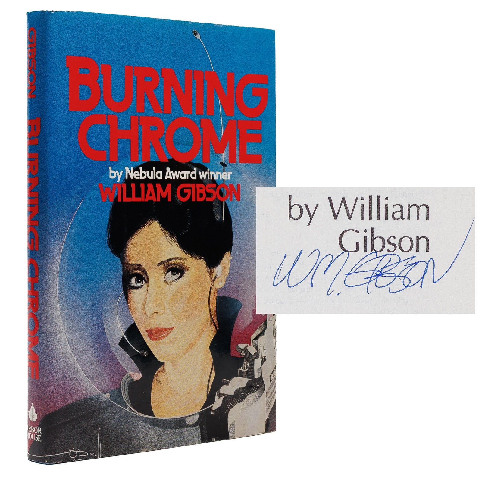 William Gibson Burning Chrome — signed first edition, Arbor House 1986, gallery view