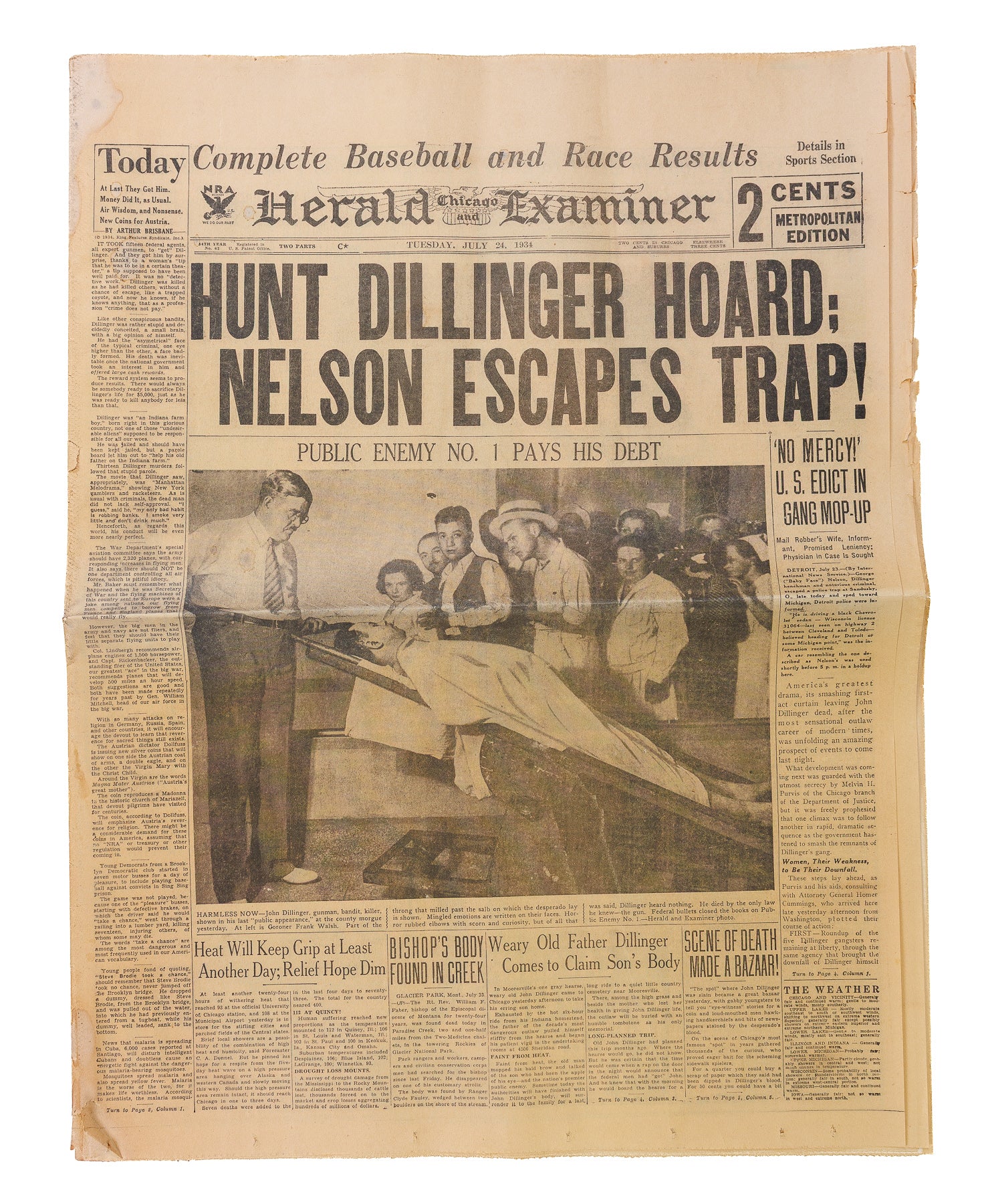 <center> John DILLINGER + Baby Faced NELSON <br><i> Chicago Herald and Examiner </i> PUBLIC ENEMY NO. 1 PAYS HIS DEBT <br> Original Newspaper <p> July 24 , 1934 </center>