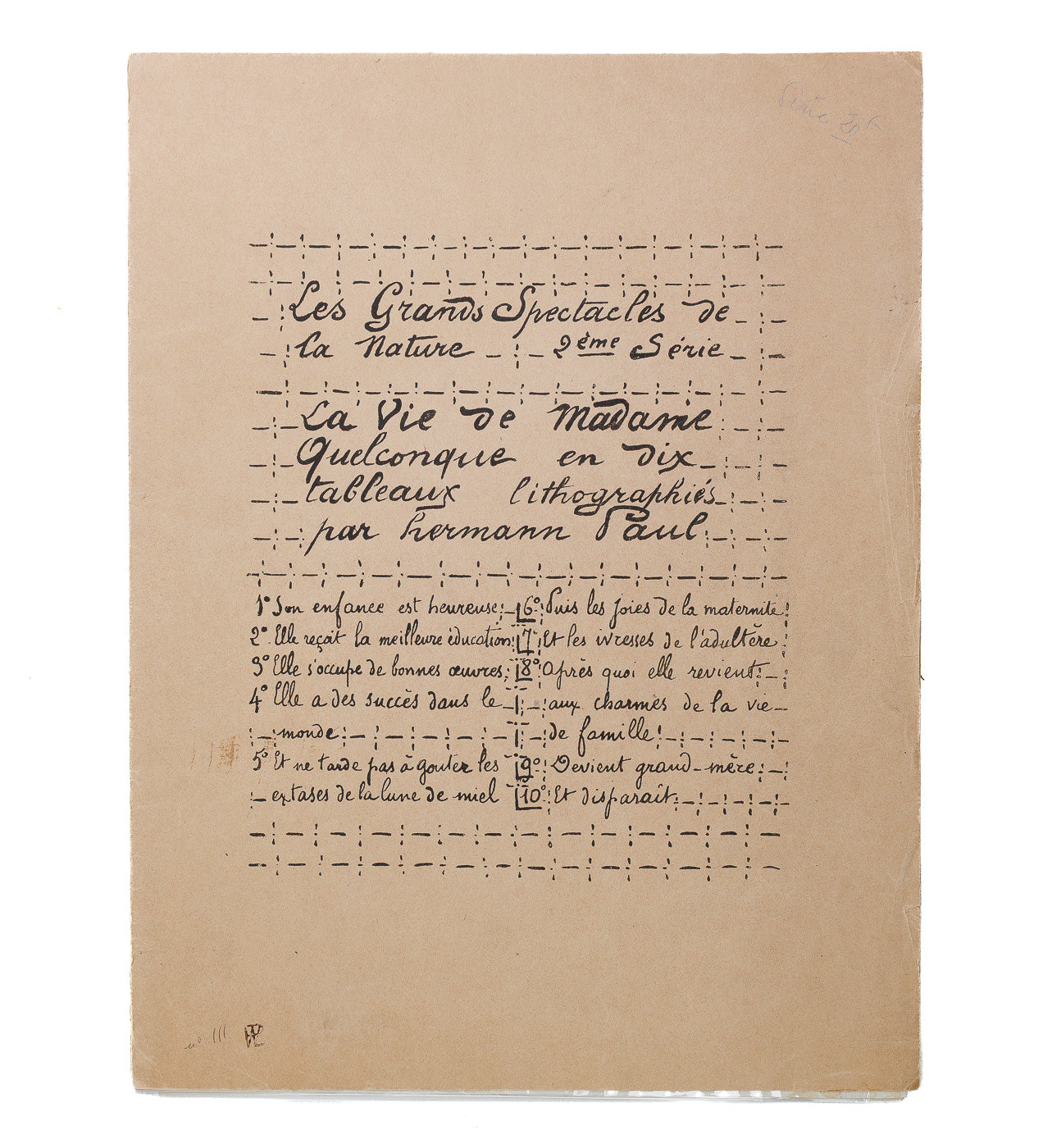 <center> Hermann Paul ( René Georges ) <br><i> Les Grands Spectacles de la Nature </i><br> La Vie de Madame Quelconque <br><i> with 8 of 10 ORIGINAL LITHOGRAPHS </i><p> 1895 </center>