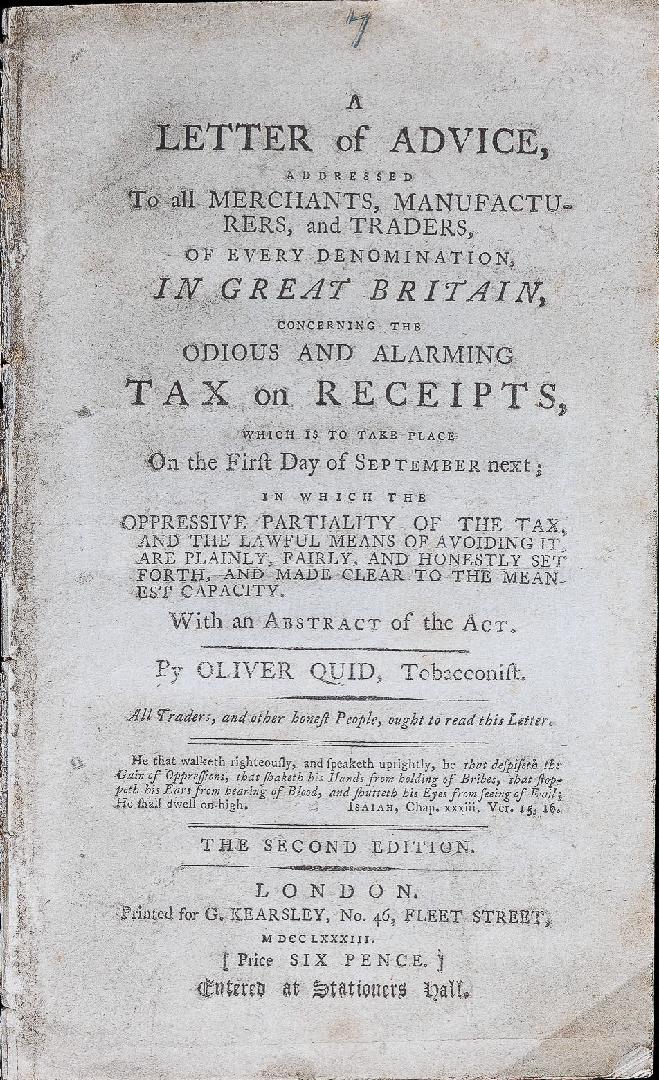 <center> Oliver Quid , Tobacconist <br><i> Letter of Advice ... Avoiding Tax on Receipts </i><br> Of the Unpopular British Stamp Duties Act <br><i> RARE Pamphlet </i><p> 1783 </center>