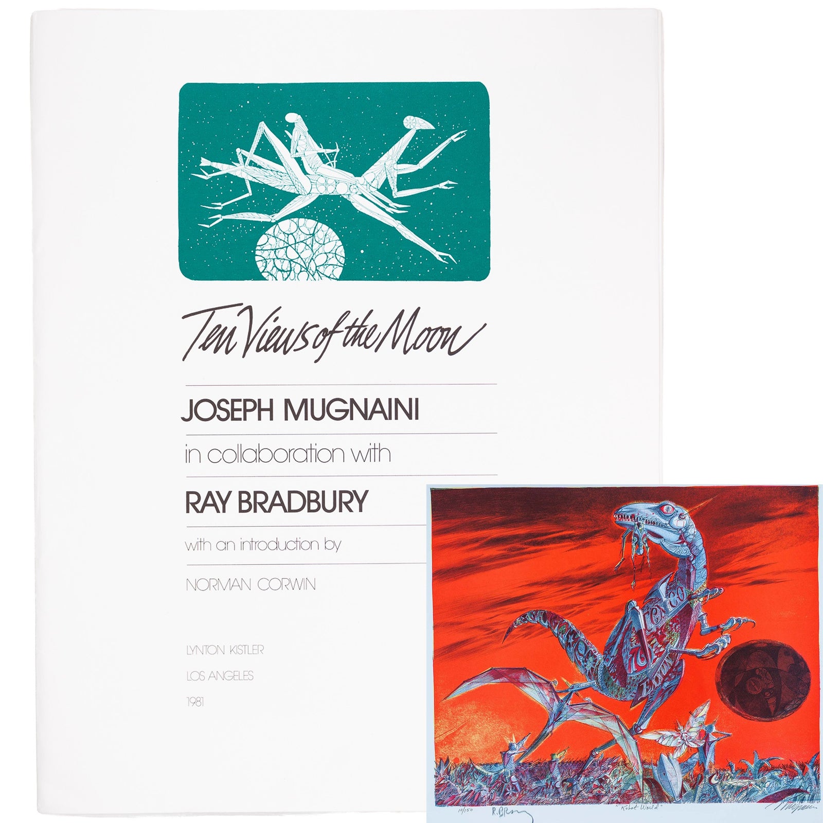 <center> Ray Bradbury + Joseph Mugnaini SIGNED x10 <br><i> TEN VIEWS OF THE MOON </i><br> Large FOLIO  of 10 VIBRANT LITHOGRAPHS <br><i> Limited Edition #10 of only 150 </i><p> Los Angeles 1981 </center>